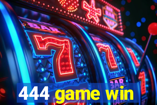 444 game win